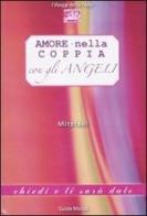 Amore nella coppia con gli angeli di Mitzrael edito da Edizioni & Comunicazione