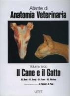 Atlante di anatomia veterinaria vol.3 di Raymond R. Ashdown, Stanley Done edito da Utet Scienze Mediche