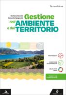 Gestione ambiente e del territorio. Per gli Ist. tecnici e professionali. Con e-book. Con espansione online di Stefano Bocchi, Roberto Spigarolo edito da Poseidonia Scuola