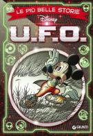 Le più belle storie U.F.O. edito da Disney Libri