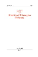 Atti del sodalizio glottologico milanese. Nuova serie (2016). Ediz. critica vol.11 edito da Edizioni dell'Orso