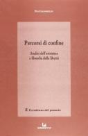 Percorsi di confine di Pio Colonnello edito da Luciano