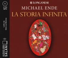 La storia infinita letto da Gino La Monica. Audiolibro. 2 CD Audio formato MP3 di Michael Ende edito da Salani