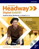 Headway digital gold B1. Student's book-Workbook. With key. Per le Scuole superiori. Con espansione online edito da Oxford University Press