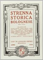 Strenna storica bolognese (1930) edito da Forni