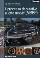 Il processo depurativo a letto mobile (MBBR) edito da Tecniche Nuove