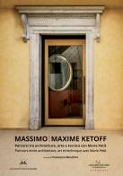 Massimo Ketoff. Percorsi tra architettura, arte e tecnica con Marie Petit. Ediz. italiana e francese edito da Gangemi Editore