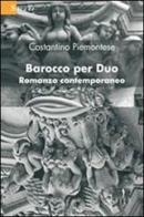 Barocco per duo di Costantino Piemontese edito da Gruppo Albatros Il Filo