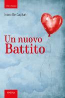Un nuovo battito di Ivano De Capitani edito da Marna