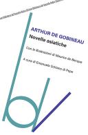 Novelle asiatiche di Joseph-Arthur de Gobineau edito da Robin