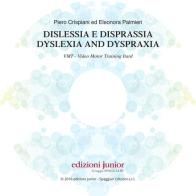 Dislessia e disprassia. DVD di Piero Crispiani edito da Edizioni Junior