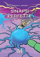 Sinapsi perfette di Veronica Serreri edito da StreetLib