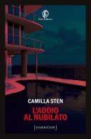 L'addio al nubilato di Camilla Sten edito da Fazi