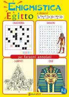 Enigmistica d'Egitto e dintorni per faraoni annoiati edito da Edizioni del Baldo