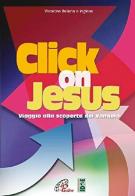 Click on Jesus edito da Paoline Editoriale Libri