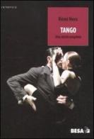 Tango. Una storia completa di Rémi Hess edito da Salento Books