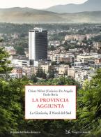 La provincia aggiunta. La Ciociaria, il Nord del Sud edito da Donzelli