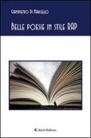 Belle poesie in stile rap di Giampietro Di Marcello edito da Aletti