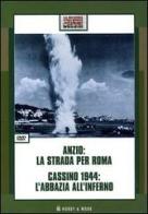 Anzio: la strada per Roma-Cassino 1944: L'abbazia all'inferno. DVD edito da Hobby & Work Publishing
