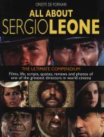 All about Sergio Leone edito da Gremese Editore