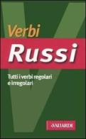 Verbi russi. Tutti i verbi regolari e irregolari di Palma Gallana edito da Vallardi A.