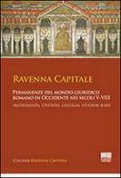 Ravenna capitale edito da Maggioli Editore