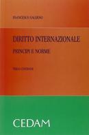 Diritto internazionale. Principi e norme di Francesco Salerno edito da CEDAM