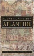 Atlantide di Rodney Castleden edito da Piemme