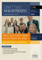 Obiettivo magistrato. La guida per affrontare il concorso (2025) vol. 85 edito da Dike Giuridica