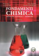 Fondamenti di chimica. Principi generali, esercizi di Vieri Fusi, Luca Giorgi, Vito Lippolis edito da Idelson-Gnocchi