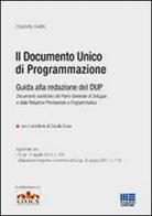 Il documento unico di programmazione. Guida alla redazione del DUP di Elisabetta Civetta edito da Maggioli Editore