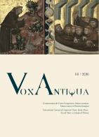 Vox antiqua. Commentaria de cantu gregoriano, musica antiqua, musica sacra et historia liturgica (2018) vol.1-2 edito da Vox Antiqua