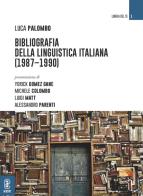 Bibliografia della Linguistica italiana 1987-1990 di Luca Palombo edito da Aracne (Genzano di Roma)
