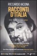 Racconti d'Italia. 3 DVD. Con libro di Riccardo Iacona edito da Einaudi