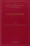 Manuale di diritto penale. Parte generale vol.1.1 edito da CEDAM