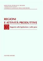 Regioni e attività produttive vol.1 edito da Giuffrè