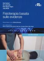 Fisioterapia basata sulle evidenze di Rob Herbert, Gro Jamtvedt, Kare Birger Hagen edito da Edra