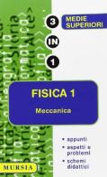 Fisica vol.1 di Antonio Rizza edito da Ugo Mursia Editore