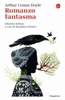 Romanzo fantasma di Arthur Conan Doyle edito da Il Saggiatore