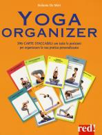 Yoga organizer. Ediz. a colori. Con 396 Carte di Stefania De Mitri edito da Red Edizioni