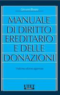 Manuale di diritto ereditario e delle donazioni di Giovanni Bonilini edito da Utet Giuridica