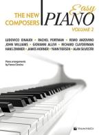 The new composers. Easy piano. Ediz. italiana vol.2 edito da Volontè & Co