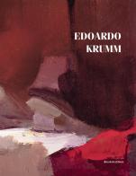 Edoardo Krumm. Catalogo ragionato di Isabella Colombo Krumm edito da Bacchetta