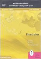 Illustrator. DVD edito da Casini