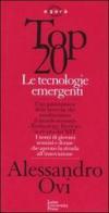Top 20. Le tecnologie emergenti edito da Luiss University Press