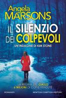 Il silenzio dei colpevoli di Angela Marsons edito da Newton Compton Editori