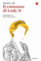 Il romanzo di Lady D di Monica Ali edito da Il Saggiatore