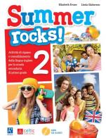 Summer rocks! Per la Scuola media vol.2 di Elisabeth Evans, Linda Glaberson edito da Raffaello