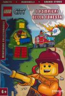 I pompieri della foresta. Lego City. Con gadget edito da Edizioni BD