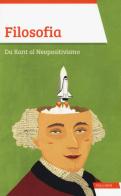 Filosofia. Da Kant al Neopositivismo di Vittorio Sirtori edito da Vallardi A.